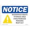 Signmission Safety Sign, OSHA Notice, 10" Height, 14" Width, NOTICE Hazardous Waste Storage Area Sign, Landscape OS-NS-D-1014-L-15799 - alternate 1